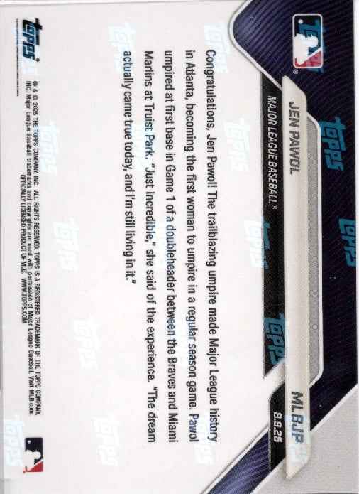 2025 Topps Now Jen Pawol #MLBJP Black Foil /10 Baseball Card