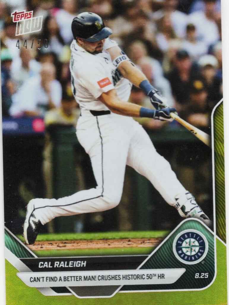 2025 Topps Now Cal Raleigh #609 Gold Foil /50 Seattle Mariners Baseball Card