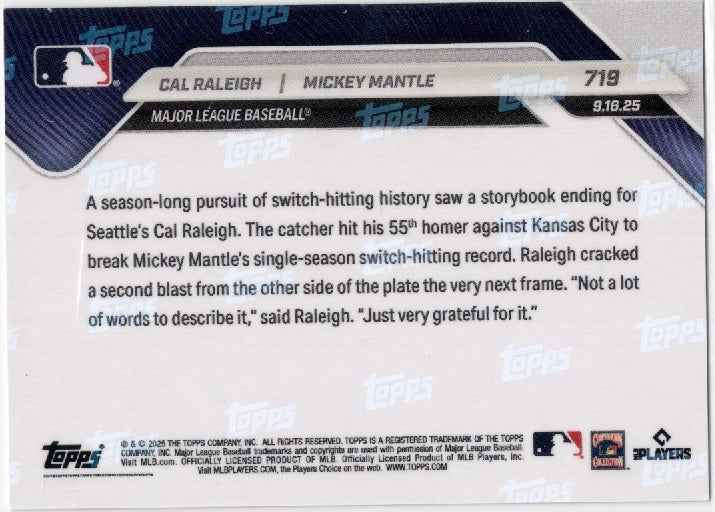 2025 Topps Now Cal Raleigh/Mickey Mantle #719 Gold Foil /50 Baseball Card
