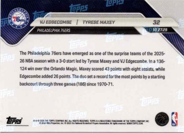 2025 Topps Now VJ Edgecombe/Tyrese Maxey #32 Black Foil /10 Basketball Card
