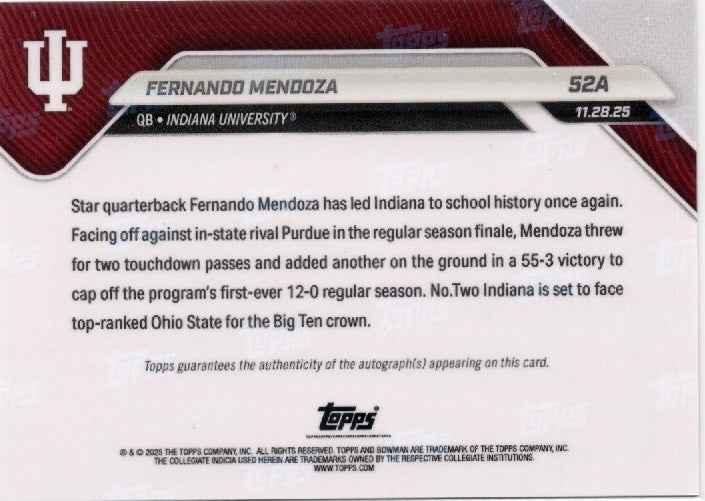 2025 Topps Bowman U Now Fernando Mendoza #52A Black Auto /10 Indiana Hoosiers Rookie RC Football Card