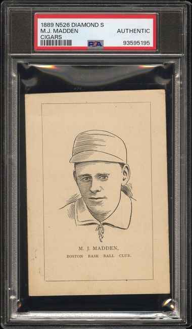 Graded 1889 N526 Diamond S Cigars M.J. Madden Baseball Tobacco Card PSA AUTHENTIC