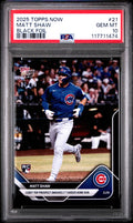 Graded 2025 Topps Now Matt Shaw #21 Black Foil /10 Rookie RC Baseball Card PSA 10 Gem Mint