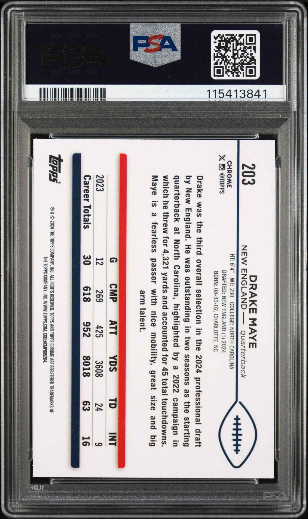 Graded 2024 Topps Chrome Drake Maye #203 Rookie RC Football Card PSA 10 Gem Mint