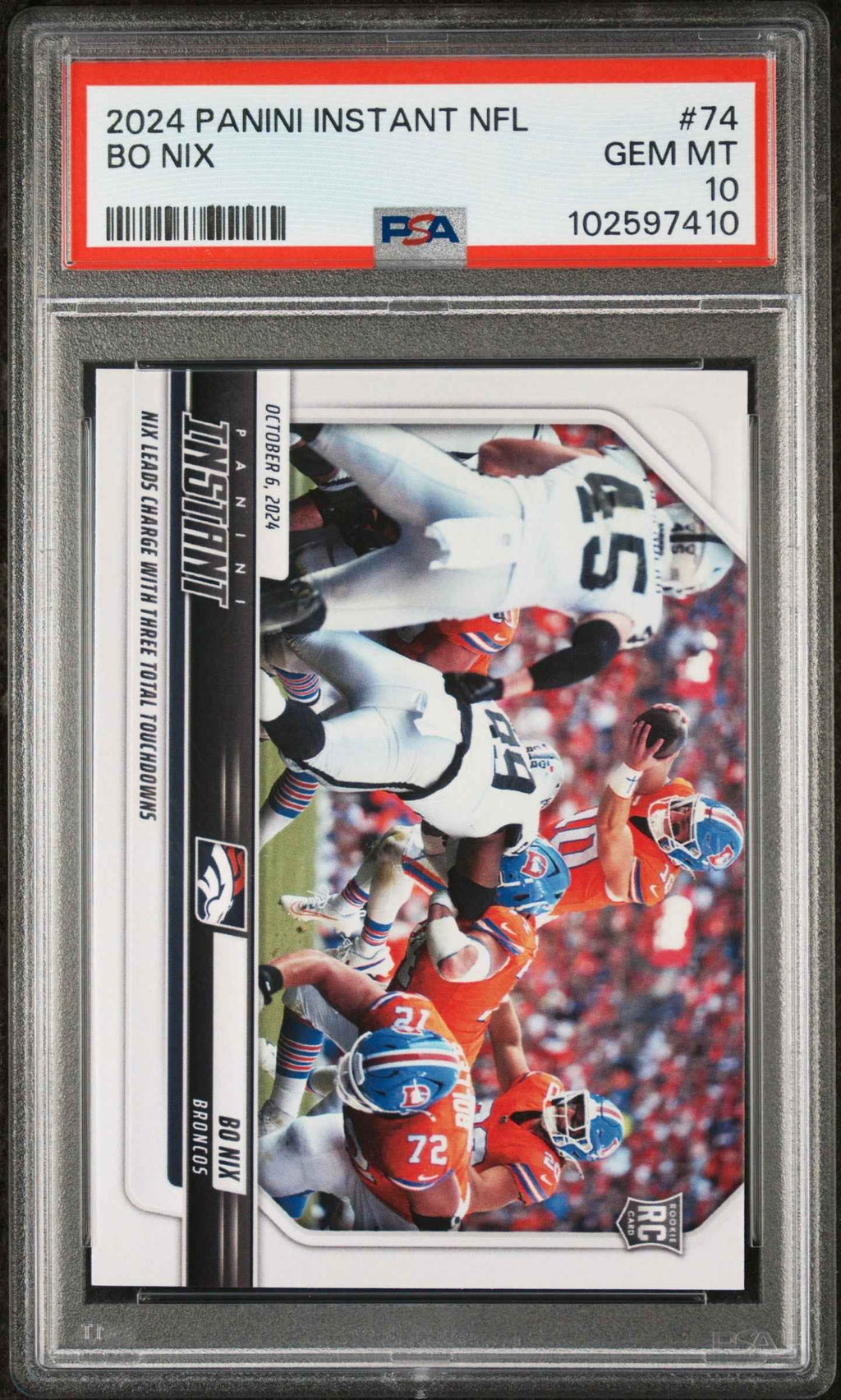 Graded 2024 Panini Instant NFL Bo Nix #74 Rookie RC Football Card PSA 10 Gem Mint