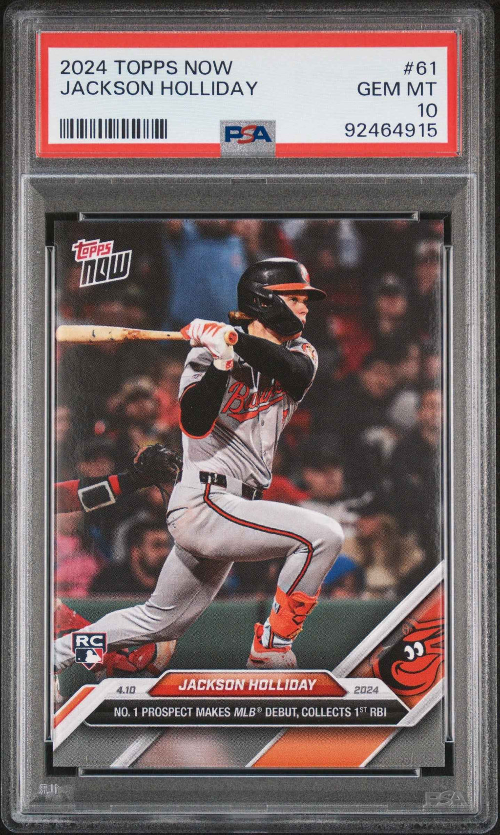 Graded 2024 Topps Now Jackson Holliday #61 Number 1 Prospect Makes MLB Debut, Collects 1st RBI Rookie RC Baseball Card PSA 10 Gem Mint