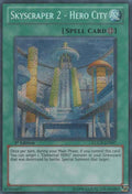 Skyscraper 2 - Hero City [LCGX-EN097] Secret Rare
