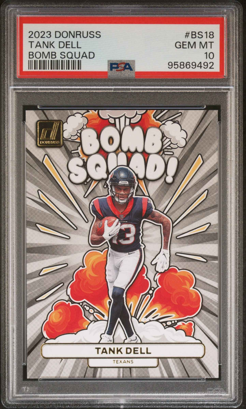 Graded 2023 Panini Donruss Tank Dell #BS18 Bomb Squad Rookie RC Football Card PSA 10 Gem Mint