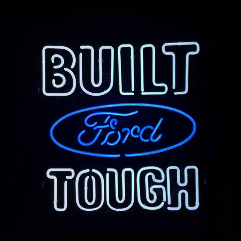 Built Ford Tough Neon Signs