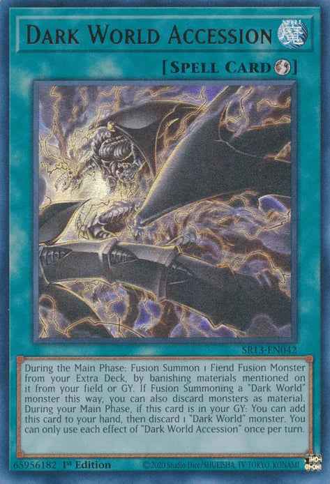 Dark World Accession [SR13-EN042] Ultra Rare