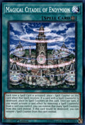 Magical Citadel of Endymion [SR08-EN024] Common