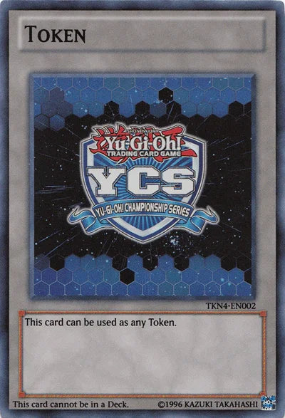 Yu-Gi-Oh Championship Series Token [TKN4-EN002] Super Rare