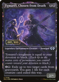 Tymaret, Chosen from Death (MUL-148) - Multiverse Legends: (Showcase, enchantment) Foil