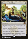 Hymn of the Wilds (CN2-007) - Conspiracy: Take the Crown: (draft)