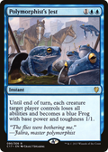 Polymorphist's Jest (C17-090) - Commander 2017