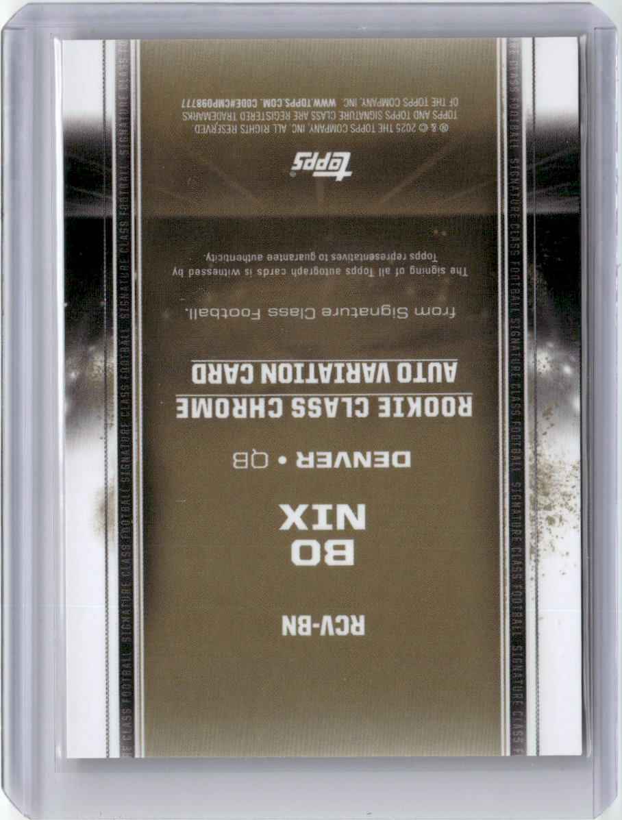 2024 Topps Signature Class Orange Variation Color Match Bo Nix #RCVBN /25 Auto Rookie RC Football Card