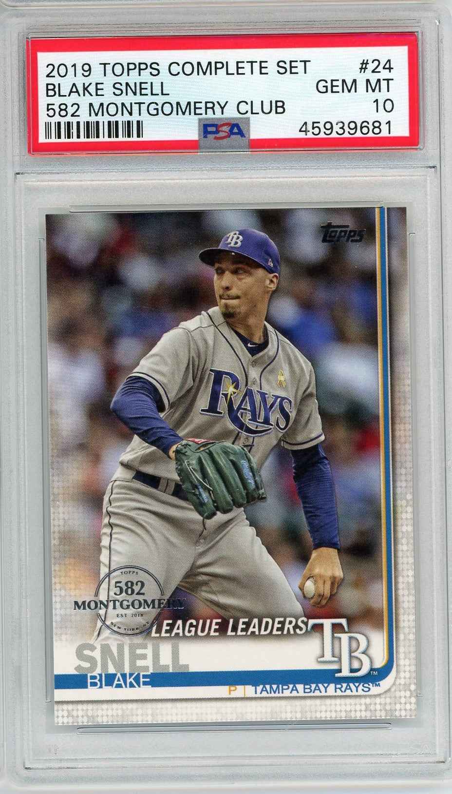 Graded 2019 Topps Complete Set Blake Snell #24 582 Montgomery Club Baseball Card PSA 10 Gem Mint