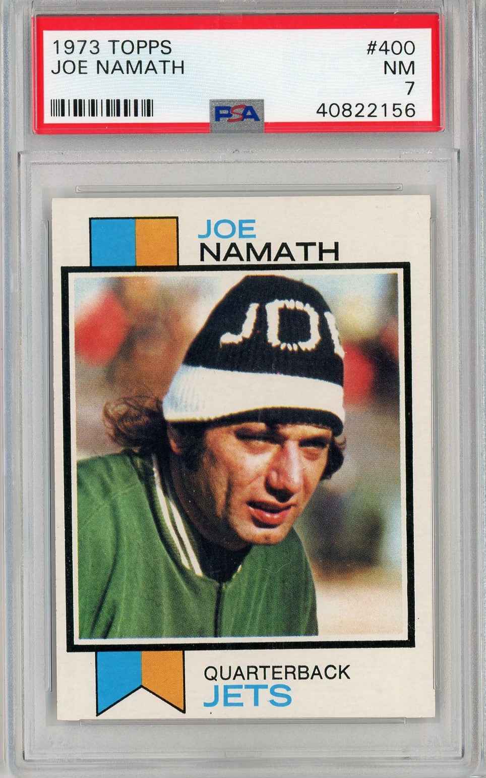 Graded 1973 Topps Joe Namath #400 Football Card PSA 7 Near Mint