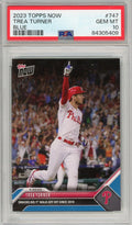 Graded 2023 Topps Now Trea Turner #747 Blue Baseball Card PSA 10 Gem Mint