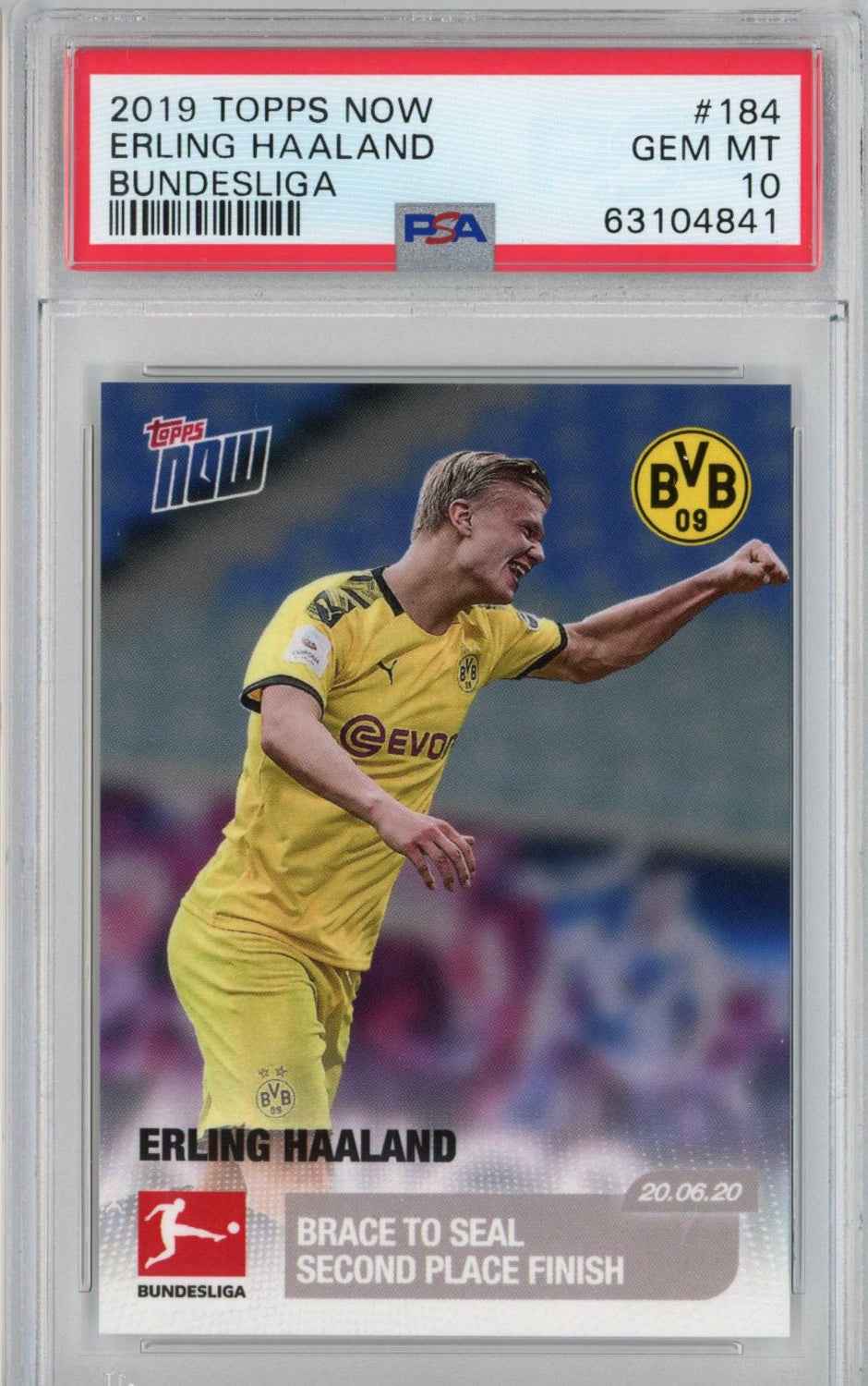 Graded 2019 Topps Now Erling Haaland #184 Bundesliga Rookie RC Soccer Card PSA 10 Gem Mint