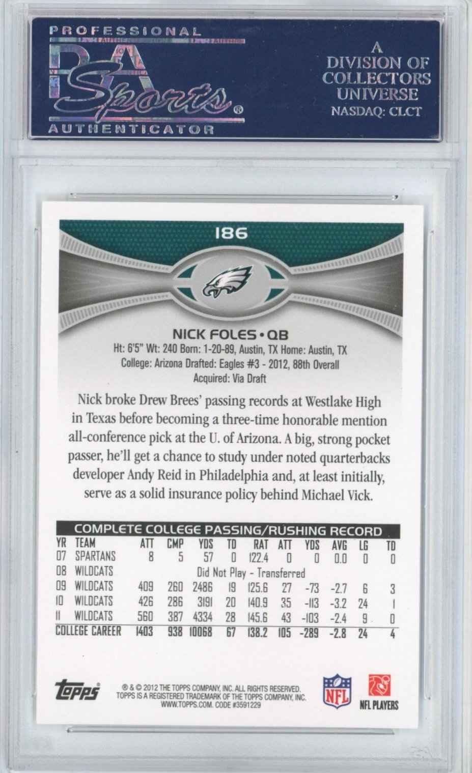 Graded 2012 Topps Nick Foles #186 Both Hands Rookie RC Football Card PSA 10 Gem Mint