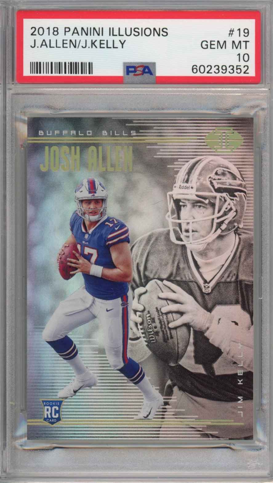 Graded 2018 Panini Illusions Josh Allen Jim Kelly #19 Rookie RC Football Card PSA 10 Gem Mint