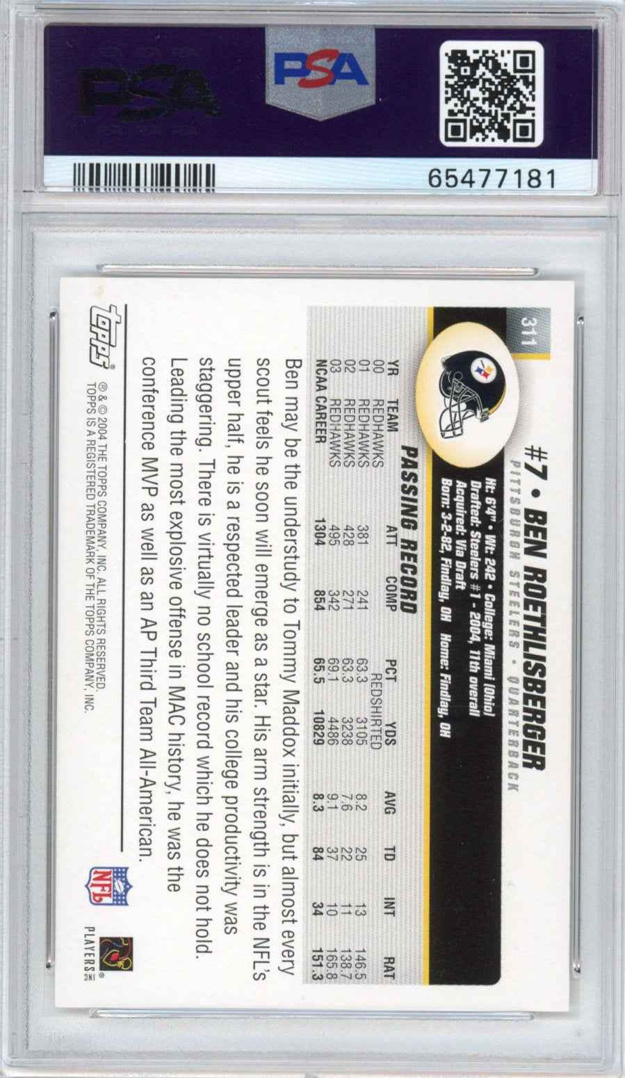 Graded 2004 Topps Ben Roethlisberger #311 Rookie RC Football Card PSA 10 Gem Mint
