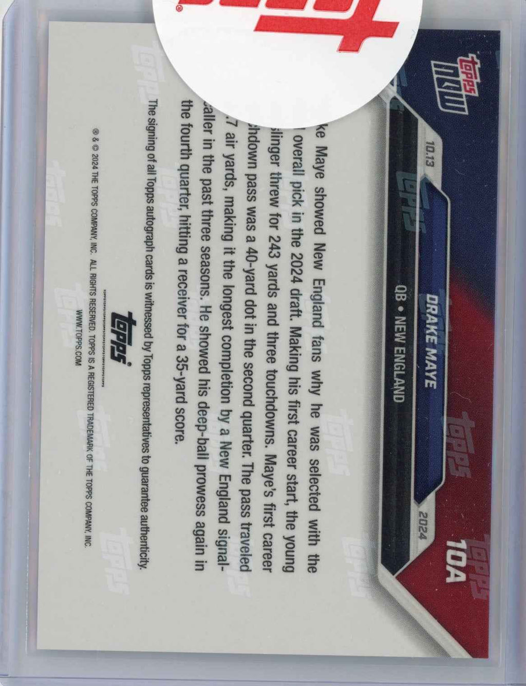 2024 Topps Now Drake Maye #10A Auto /25 Rookie RC Football Card