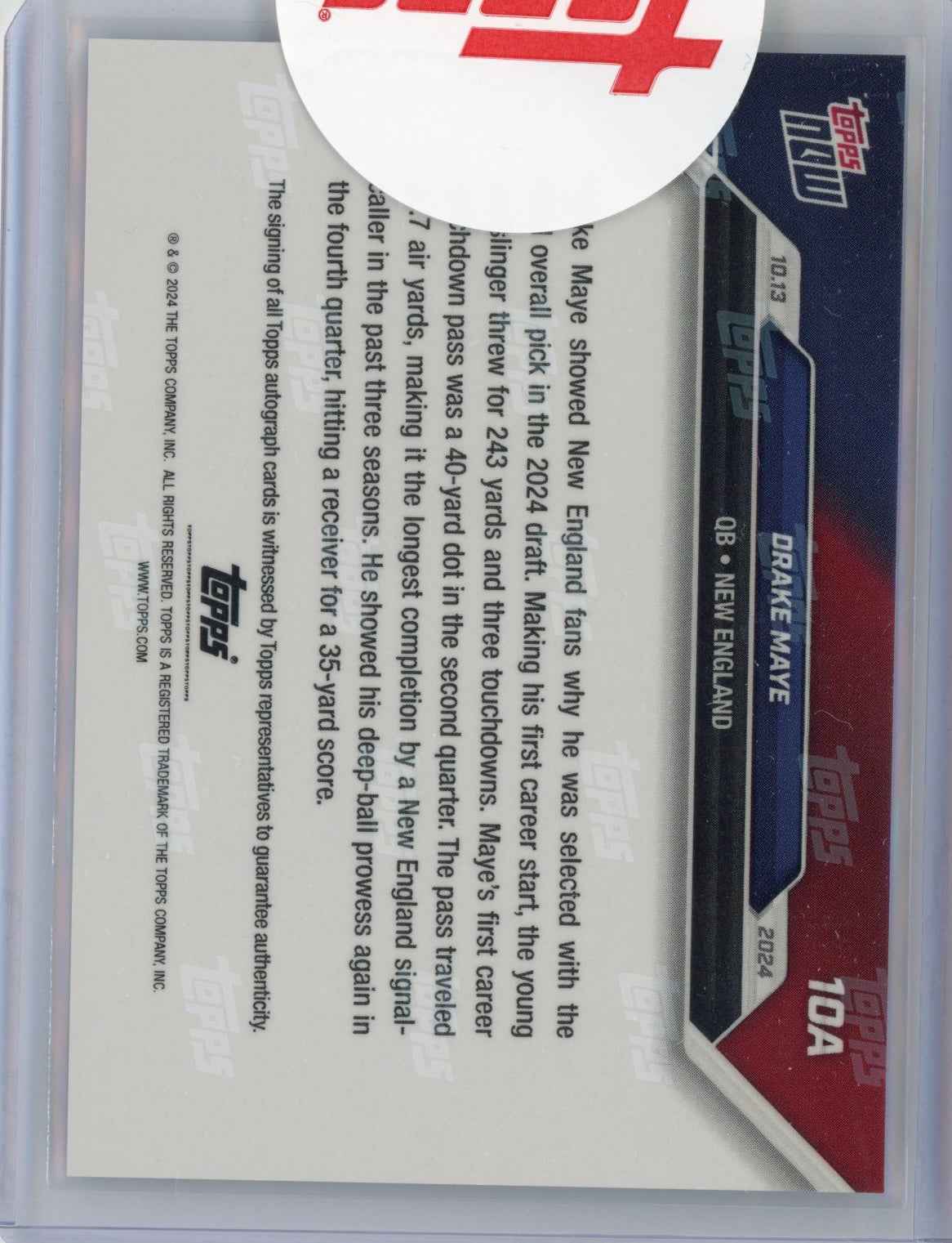 2024 Topps Now Drake Maye #10A Auto /25 Rookie RC Football Card