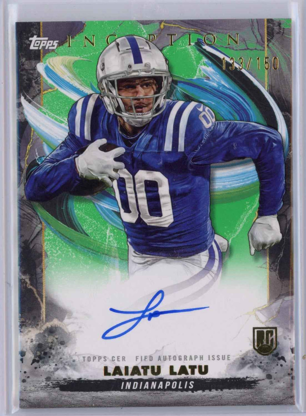 2024 Topps Inception Laiatu Latu #RALL Green Autograph /150 Rookie RC Football Card