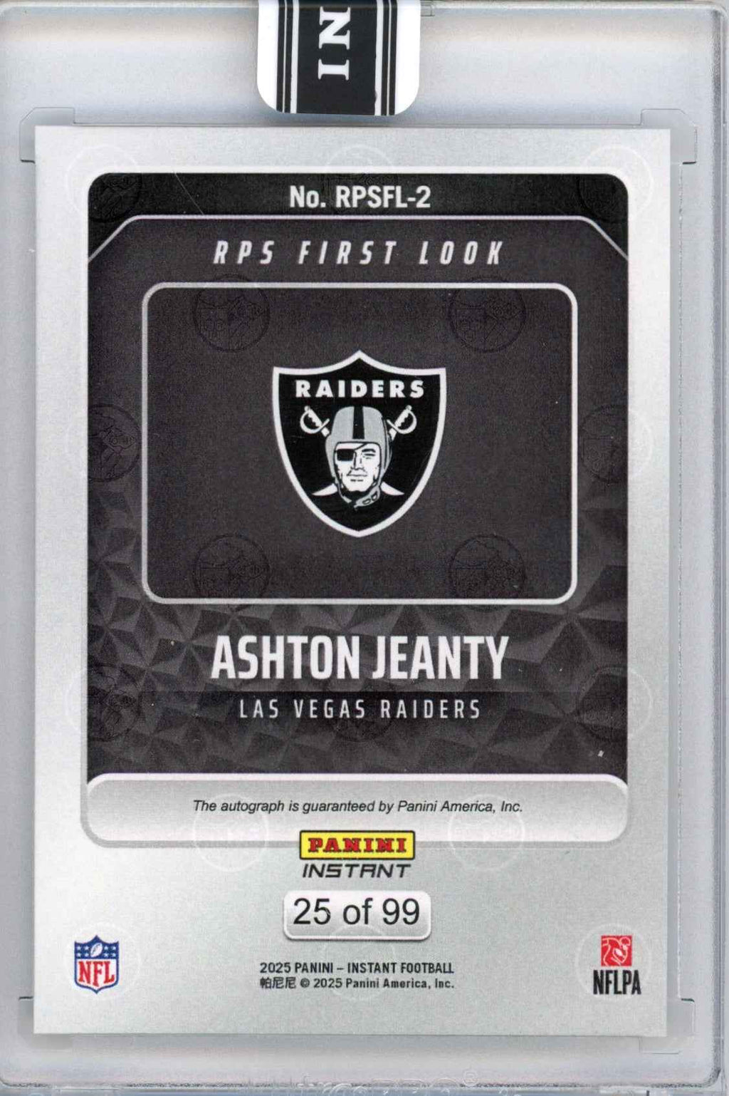 2025 Panini Instant NFL Ashton Jeanty #2 RPS First Look Auto /99 Las Vegas Raiders Rookie RC Football Card
