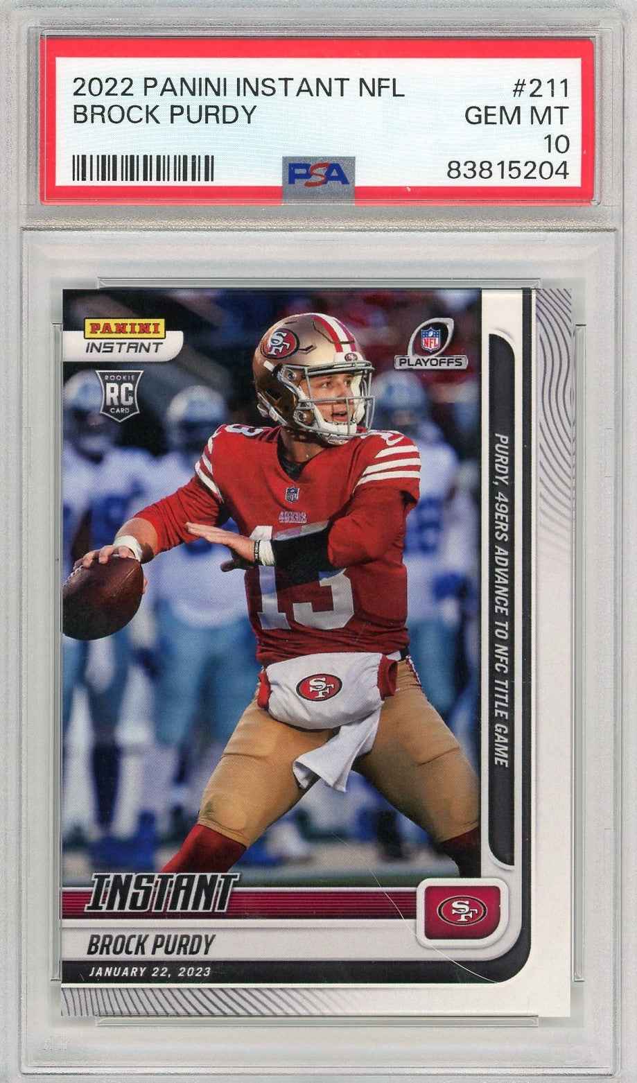 Graded 2022 Panini Instant Brock Purdy #211 Rookie RC Football Card PSA 10 Gem Mint
