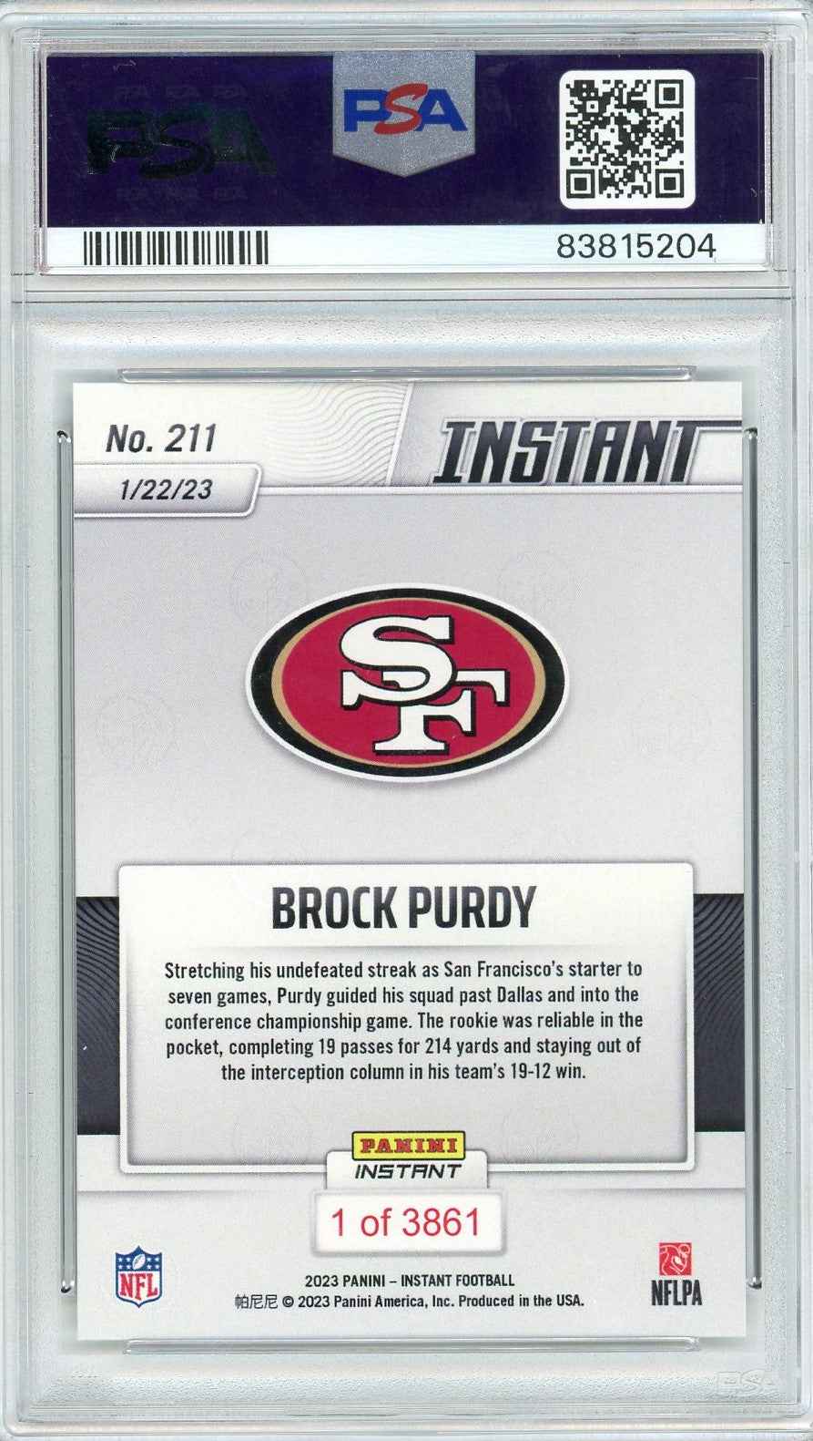 Graded 2022 Panini Instant Brock Purdy #211 Rookie RC Football Card PSA 10 Gem Mint