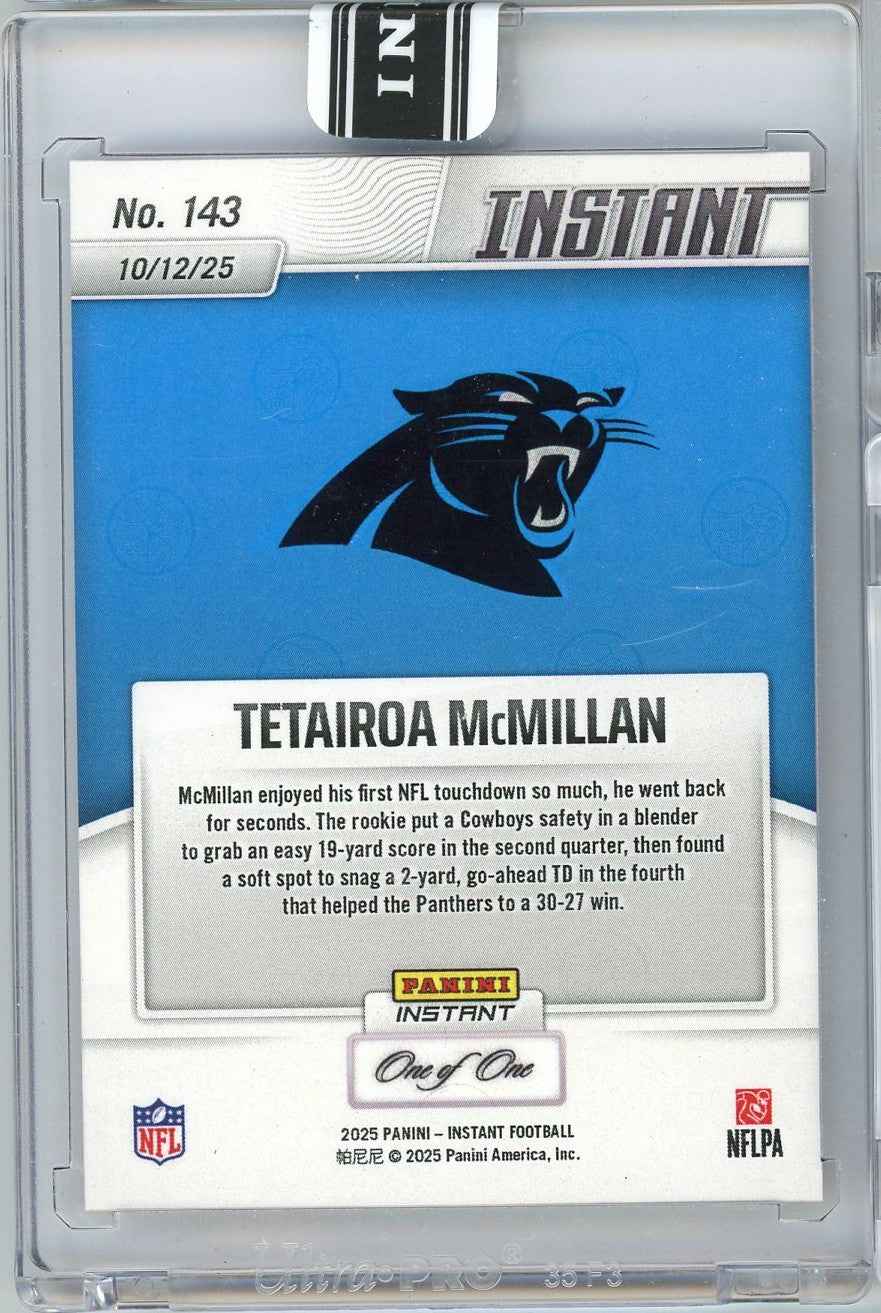 2025 Panini Instant Tetairoa McMillan #143 Magma 1/1 Carolina Panthers Rookie RC Football Card