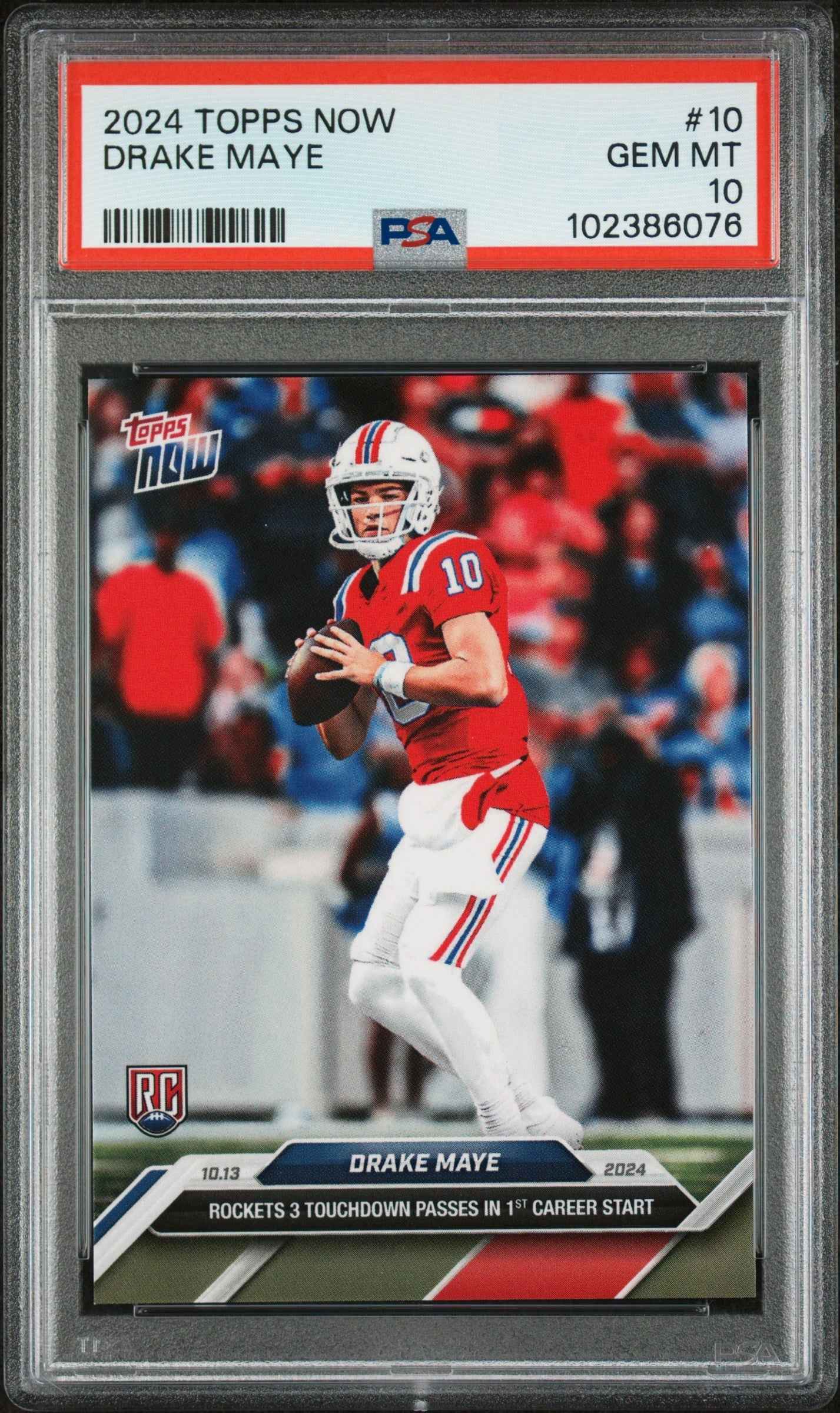 Graded 2024 Topps Now Drake Maye #10 Rockets 3 Touchdown Passes in 1st Career Start Rookie RC Football Card PSA 10 Gem Mint