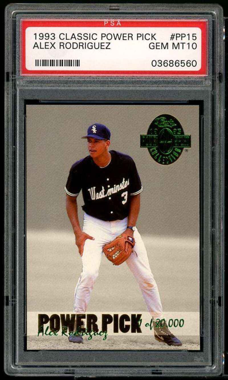 Graded 1993 Classic Power Pick Alex Rodriguez #PP15 Rookie RC Baseball Card PSA 10 Gem Mint
