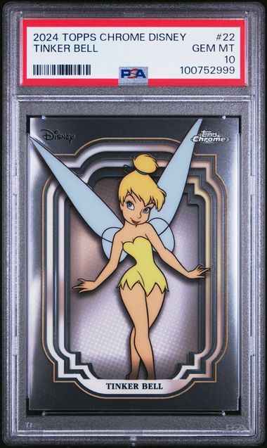 Graded 2024 Topps Chrome Disney Tinker Bell #22 Peter Pan Card PSA 10 Gem Mint