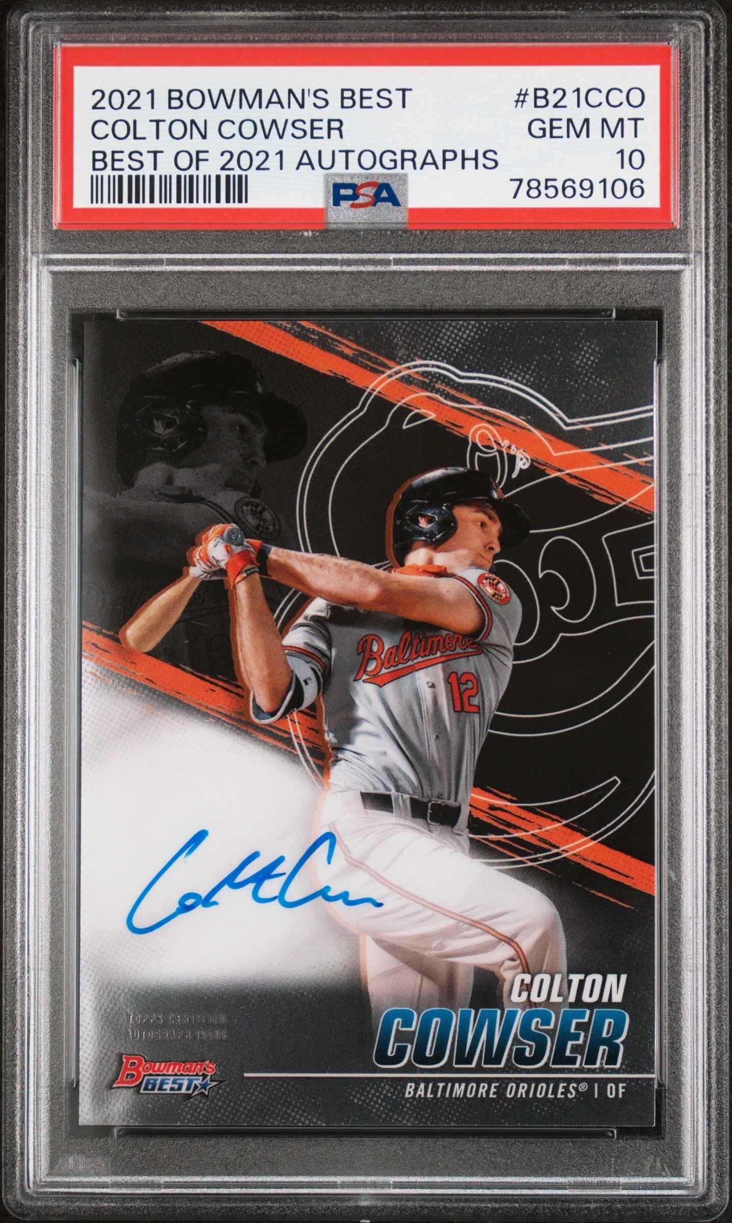 Graded 2021 Topps Bowmans Best Colton Cowser #B21CCO Best of 2021 Autographs Rookie RC Baseball Card PSA 10 Gem Mint